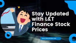 Your Ultimate L&t finance share price Guide for 2024