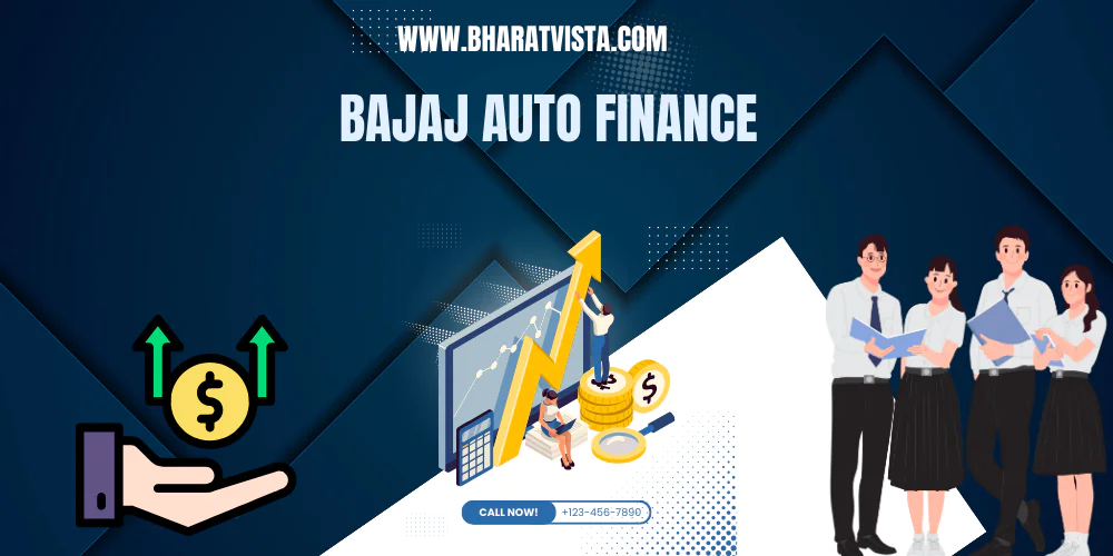 Bajaj Auto Finance: Simplifying Your Vehicle Loan Needs